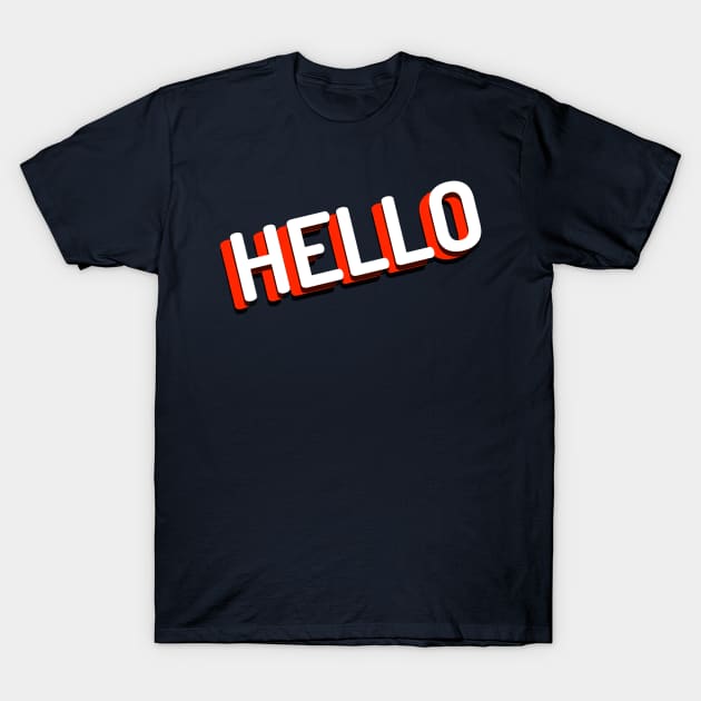 Hello T-Shirt by bossehq